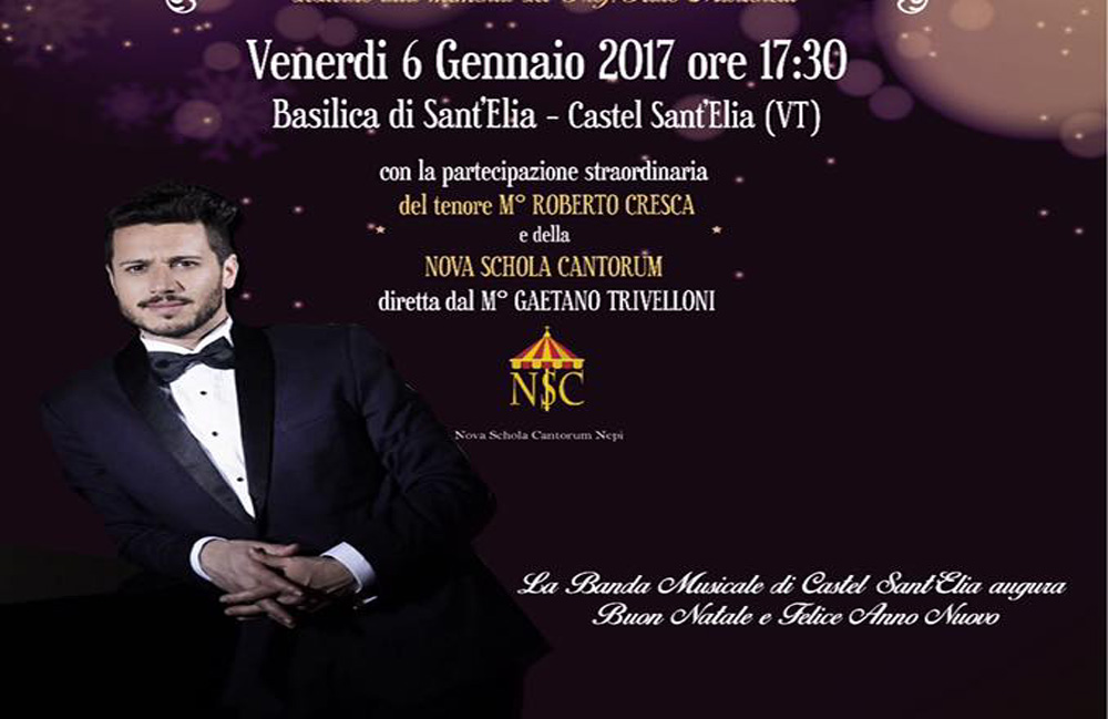 “Gran Concerto dell’Epifania” a Castel Sant’Elia con il tenore Roberto Cresca
