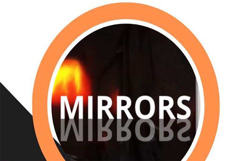 MIRRORS