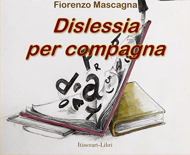 dislessia-libro fiorenzo mascagna