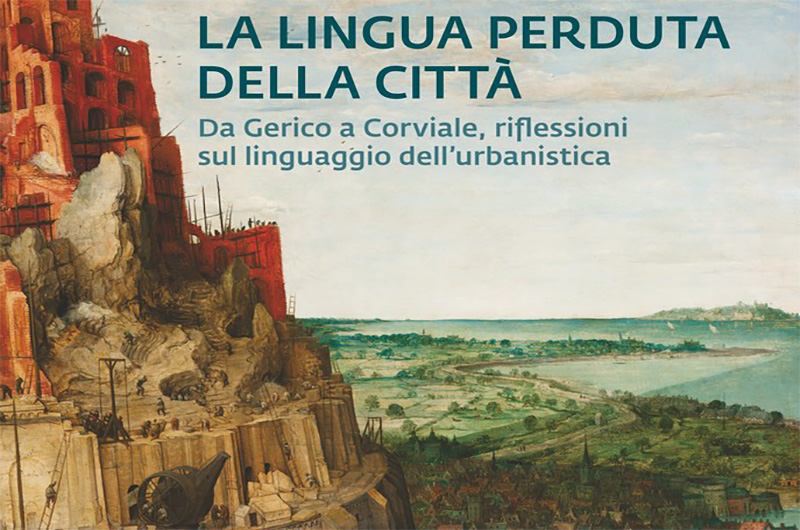 La lingua perduta della città