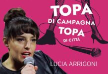 “Topa di campagna, topa di città”, Lucia Arrigoni porta al San Leonardo la sua nuova stand-up comedy topa di città arrigoni.