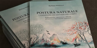 “Postura Naturale – Camminare nei sentieri del corpo” con l’autrice Barbara Matteucci alla chiesa di S. Maria della Salute Libro Postura naturale. Camminare nel sentiero del corpo di Barbara Matteucci