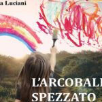 L'arcobaleno spezzato