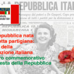 Una Repubblica nata dalla lotta partigiana-genesi della Costituzione italiana