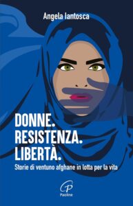 ANGELA_IANTOSCA_DONNE_RESISTENZA_LIBERTA