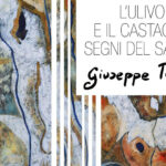 L’ulivo e il castagno, segni del sacro