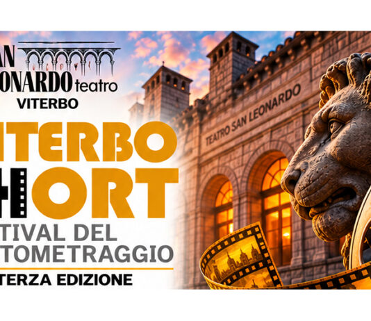 VITERBOshort 2026, al Teatro San Leonardo inizia la terza edizione del Festival del Cortometraggio VITERBOshort – Festival del Cortometraggio